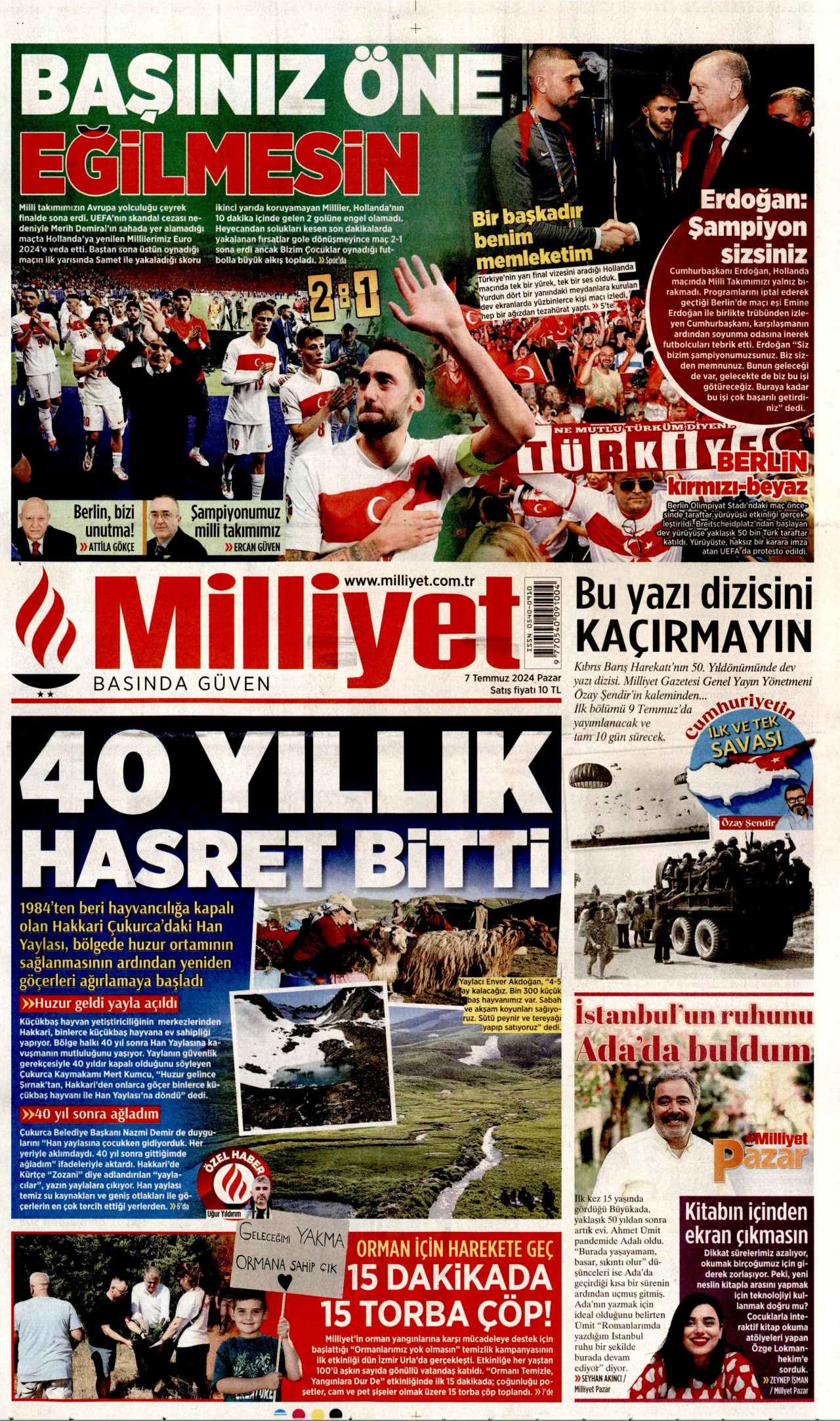 MİLLİYET 7 Temmuz 2024 Gazete Manşeti Büyük