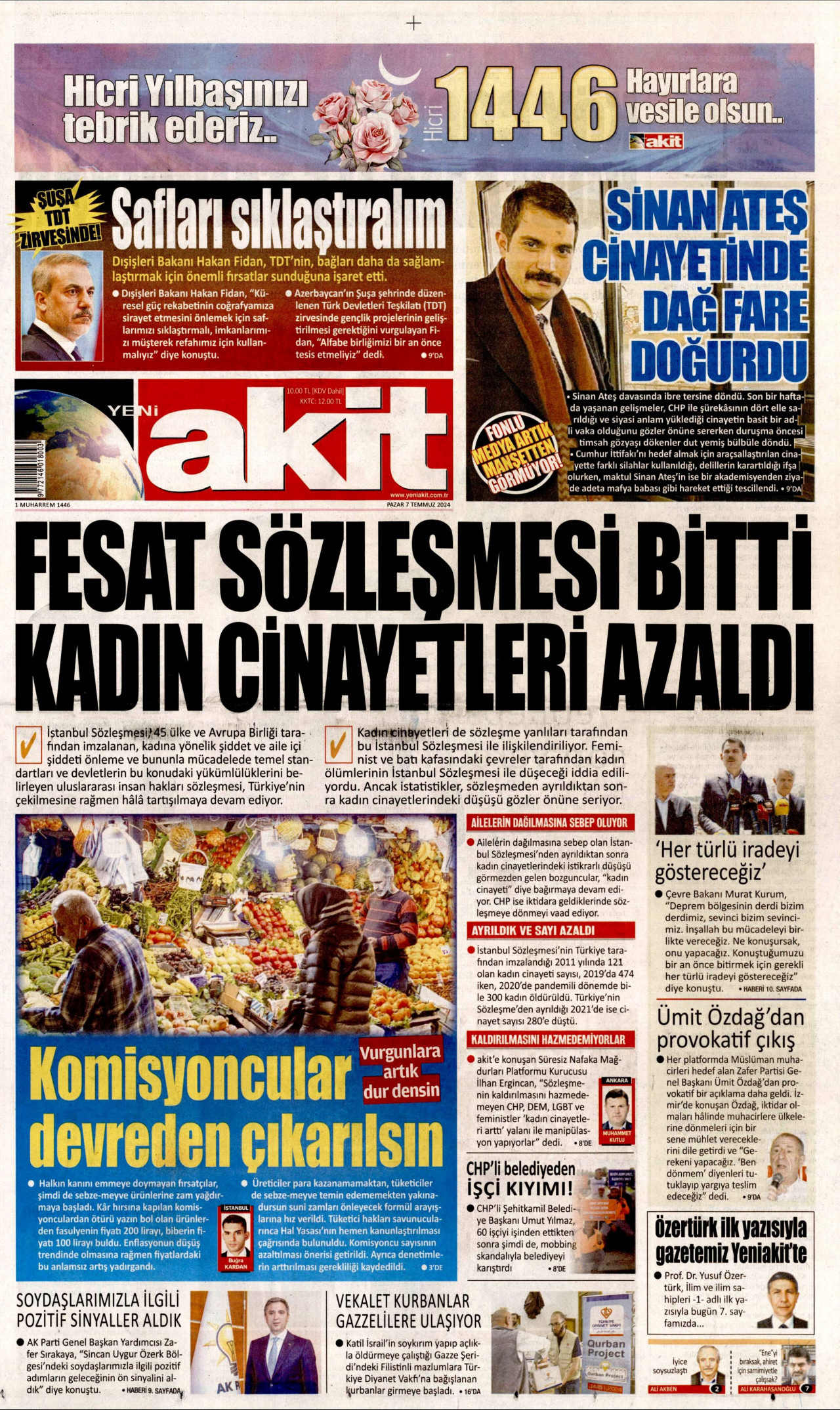 YENİ AKİT 7 Temmuz 2024 Gazete Manşeti Büyük